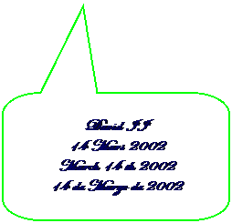 Rectangle � coins arrondis: 