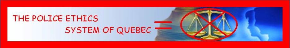ALL IN ETHICS COMPLAINTS OF POLICE SERGE JOSEPH ADRIEN BOURASSA-LACOMBE WERE REJECTED SEE ANOTHER MISCONDUCT SERIOUS CONSEQUENCES ...